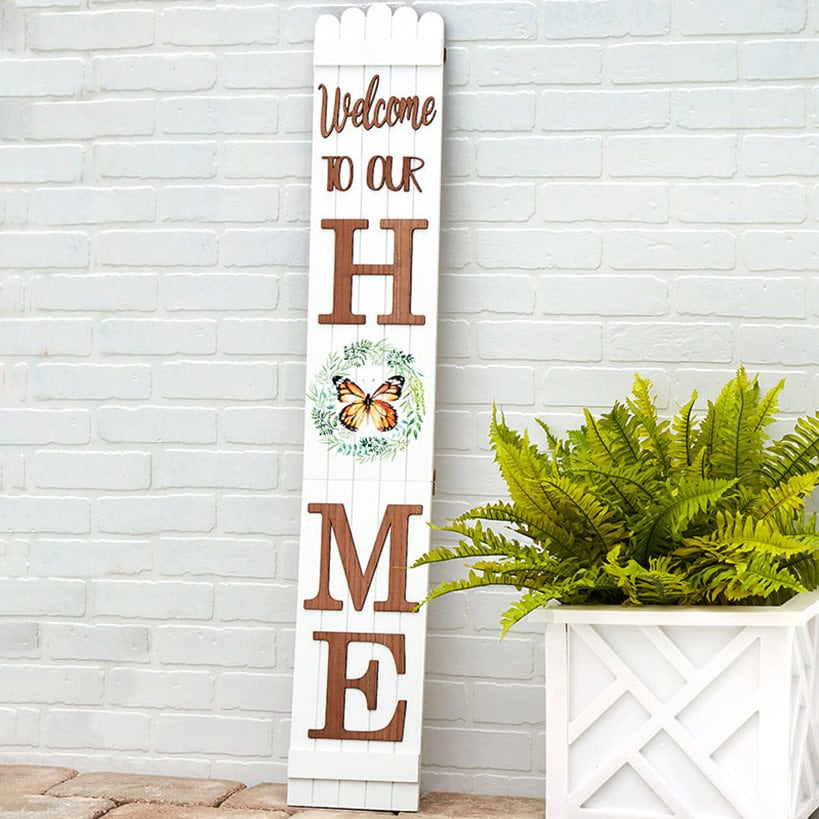 Welcome to My Home Porch Leaner – Decorative Outdoor Sign