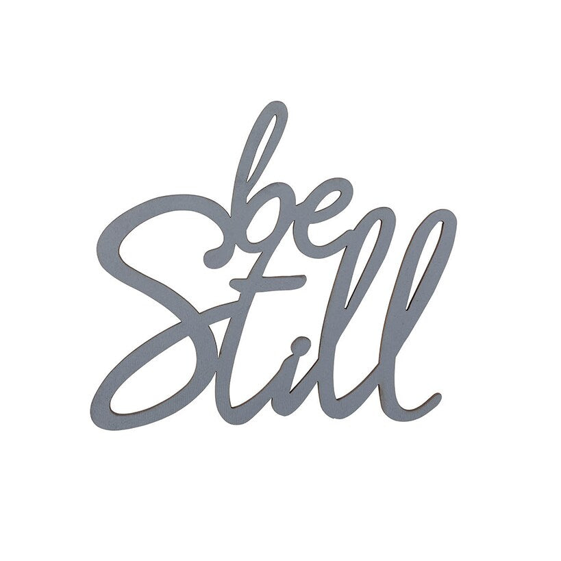 Be Still Wood Hanging Plaque