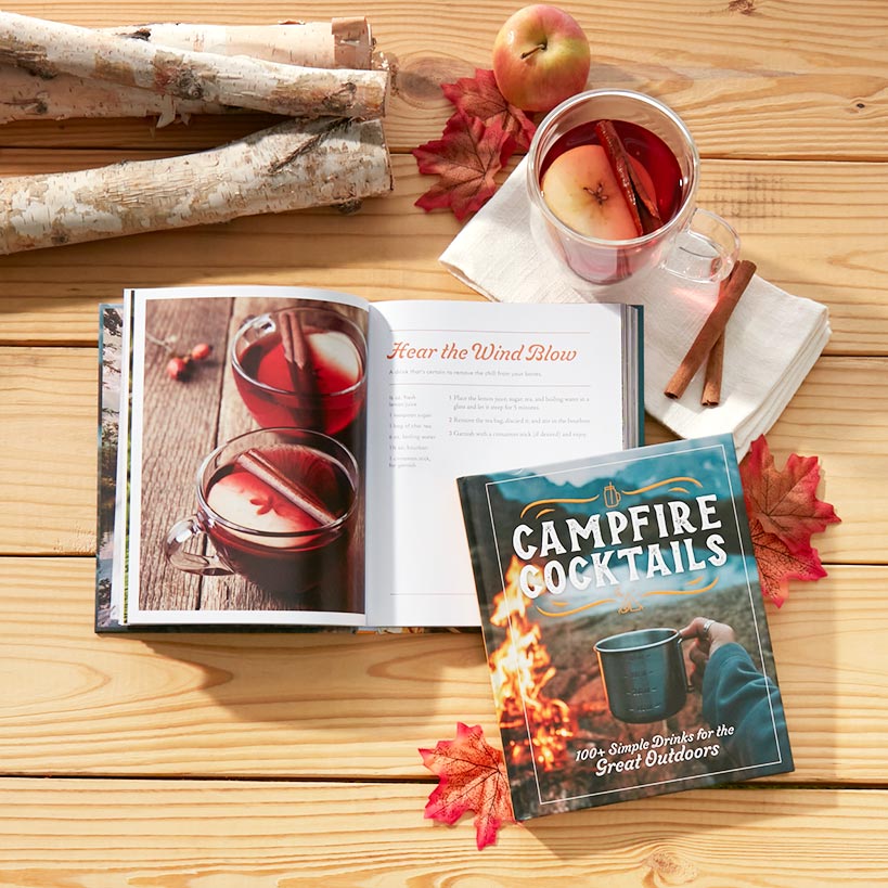 Campfire Cocktails - 100+ Simple Drinks for the Great Outdoors