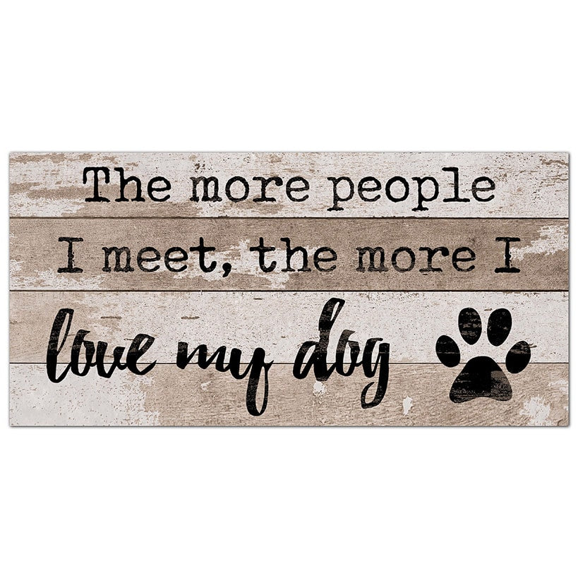 Dog Lover's Truth Wooden Sign