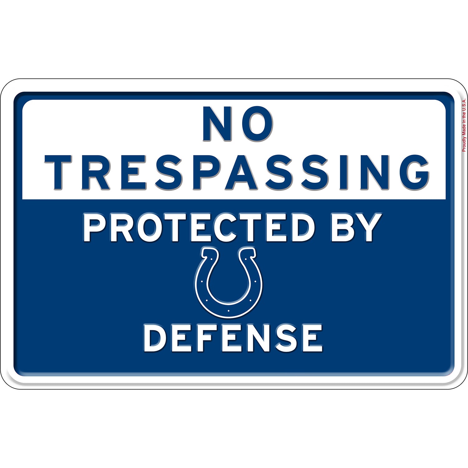 NFL No Trespassing Metal Sign