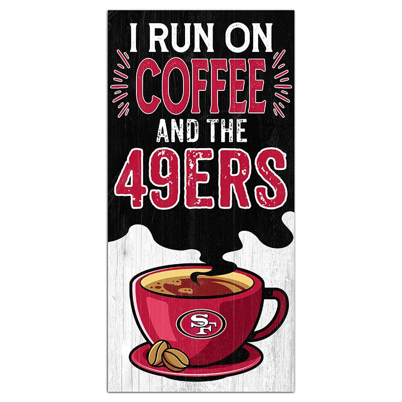 NFL I Run On Coffee Signs