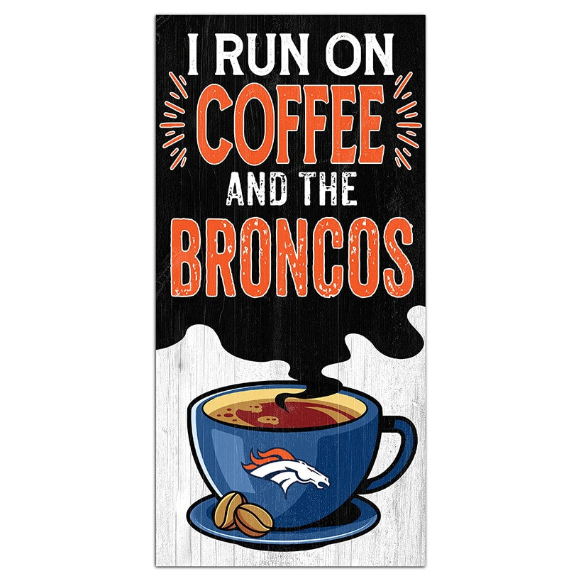 NFL I Run On Coffee Signs