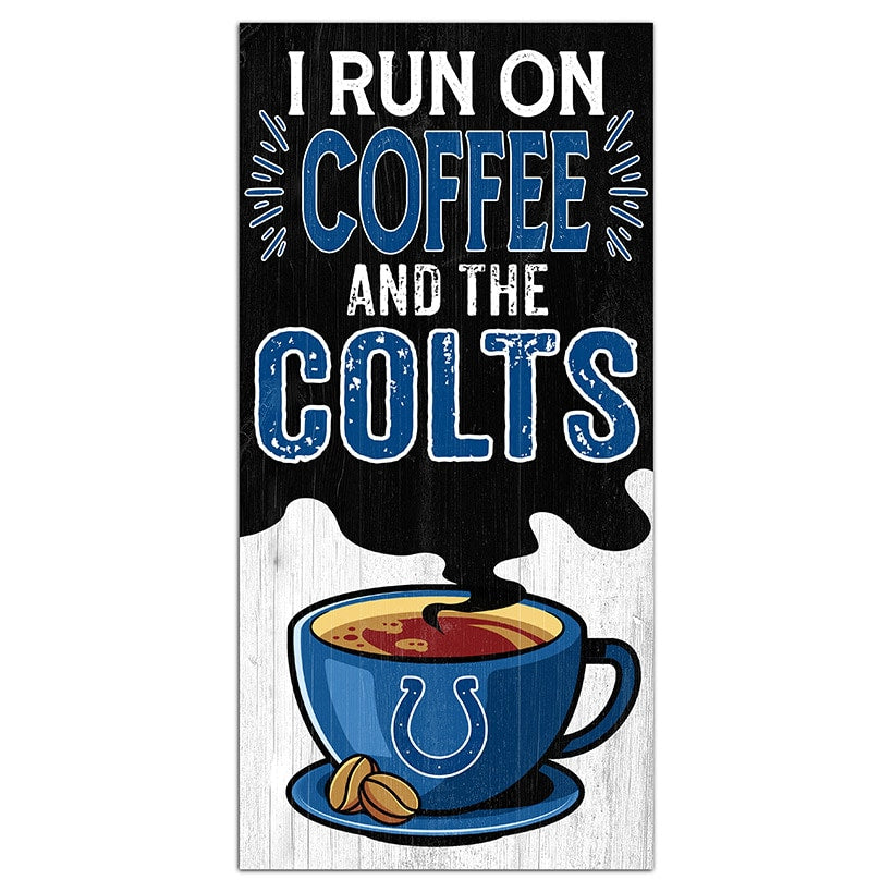NFL I Run On Coffee Signs