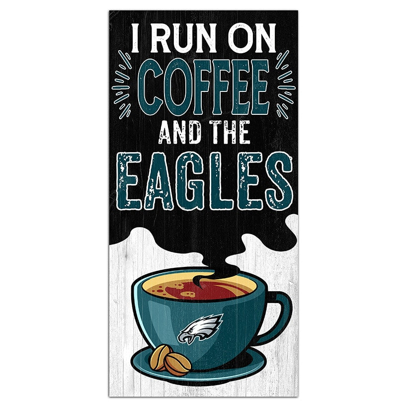 NFL I Run On Coffee Signs