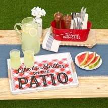 Life is Better on the Patio Tray or Serving Bucket