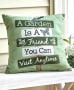 Indoor/Outdoor Sentiment Accent Pillows - A Garden Is a Friend