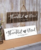 Thankful and Blessed Personalized Plaques