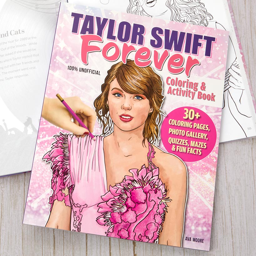 Taylor Swift Forever Coloring and Activity Book - Quizzes Puzzles Photos