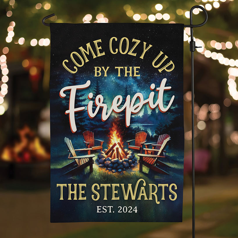 Personalized Welcome to Our Firepit Garden Flag