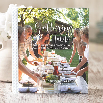 The Gathering Table Cookbook