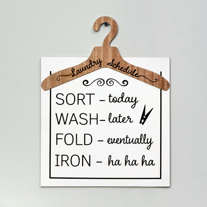 Humorous Laundry Room Wall Décor - Laundry Hooks, Schedule, or Sign