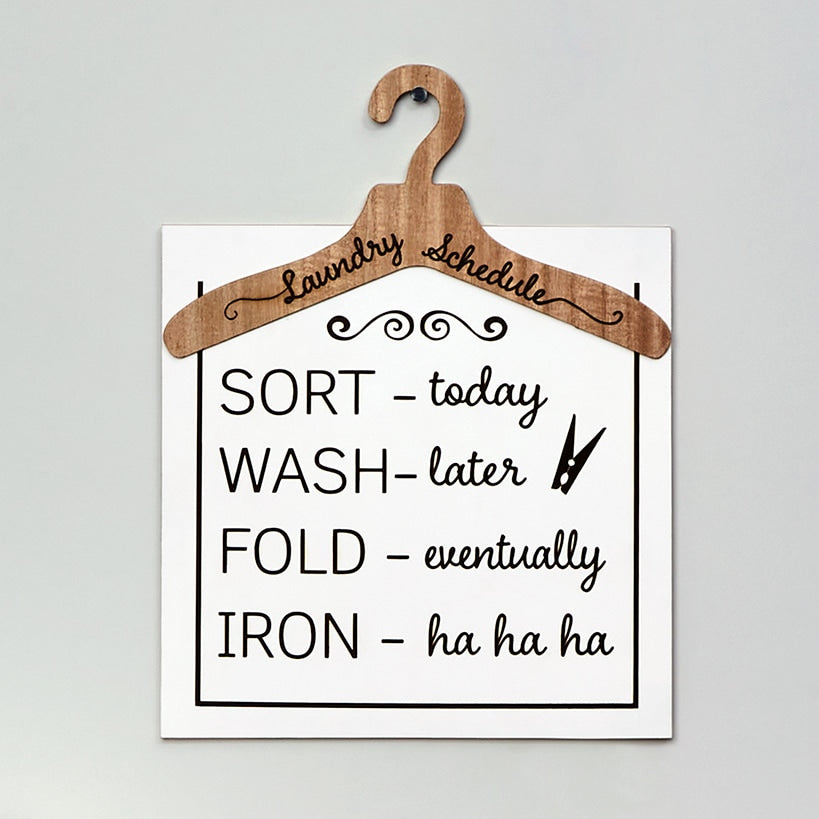 Humorous Laundry Room Wall Décor - Laundry Hooks, Schedule, or Sign#select-sign_laundry-schedule