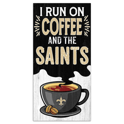 NFL I Run On Coffee Signs